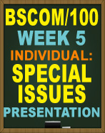 BSCOM/100 SPECIAL ISSUES PRESENTATION